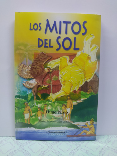 Los Mitos Del Sol - Hugo Niño