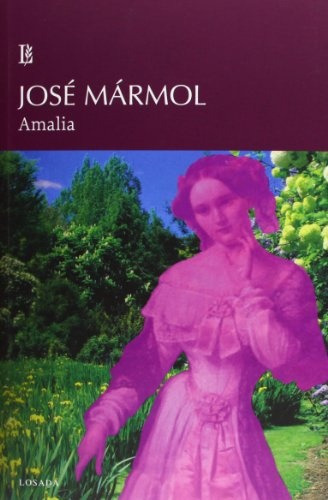 Amalia - José Mármol