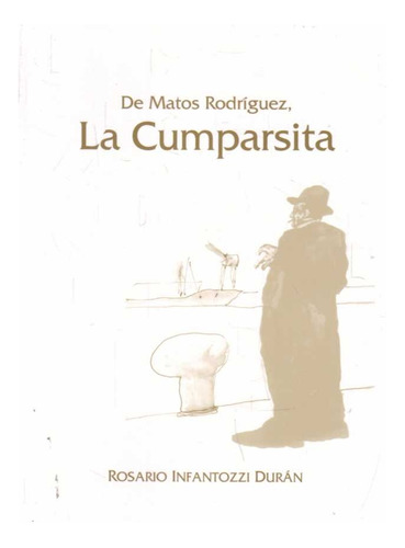 De Matos Rodriguez, La Cumparsita - Infantozzi, Infantozzi D