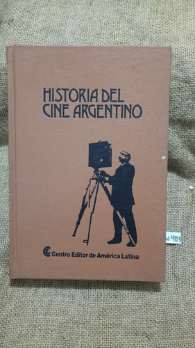 Couselo Y Otros  / Historia Del Cine Argentino