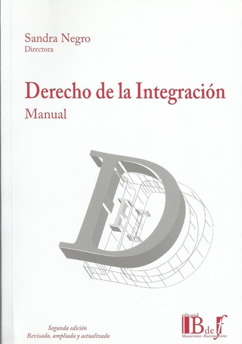 Manual Derecho De La Integración Negro 3 Ed