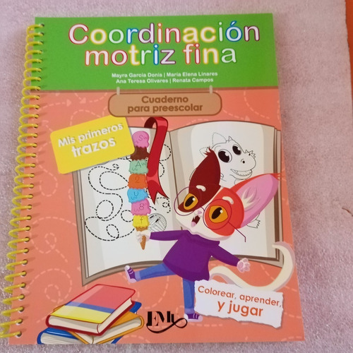 Coordinación Motriz Fina (cuaderno Para Prescolar )
