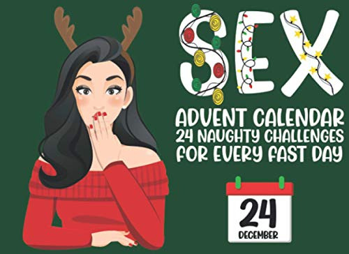Book : Sex Advent Calendar 24 Naughty Challenges For Every.