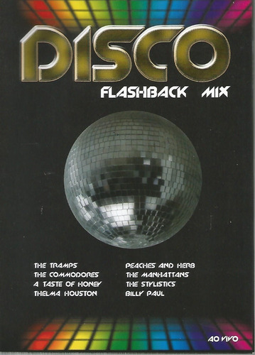 Dvd - Disco Flashback Mix - Tramps, Commodores, Stylistics (Usado)