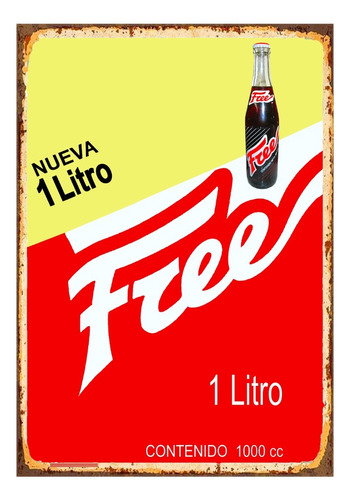 1 Cartel Metalico Retro Bebida Free 1 Litro Estampad 40x28  
