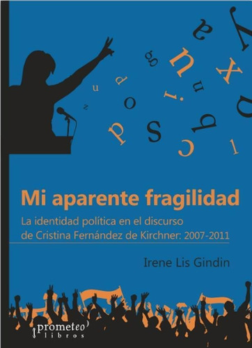 Mi Aparente Fragilidad