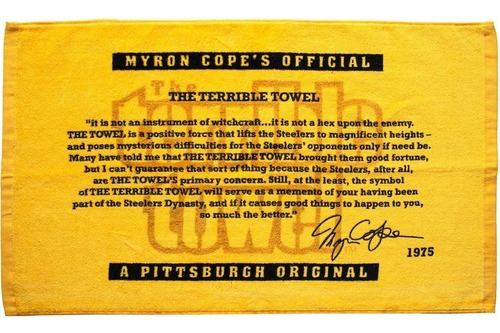 Pittsburgh Steelers Terrible Towel Quote Official Myron