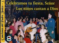 Celebramos Tu Fiesta Folleto Seã¿or Los Niã¿os Cantan A D...