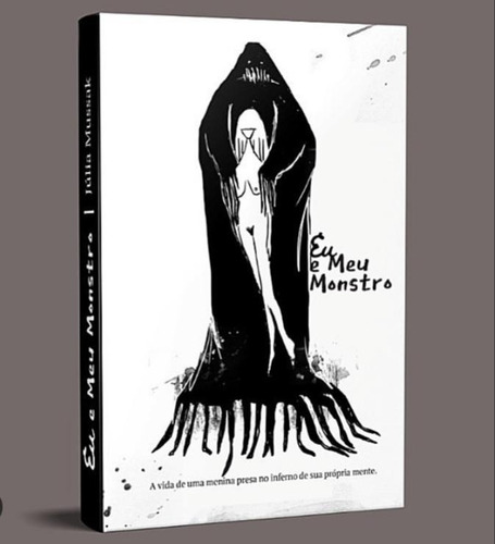 Livro - Eu E Meu Monstro - Júlia Mussak