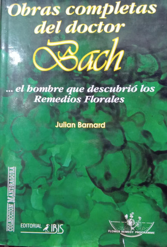 Julian Barnard Obras Completas Del Doctor Bach 