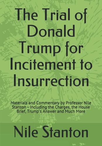 Libro: The Trial Of Donald Trump For Incitement To Materials