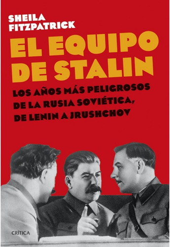 El Equipo De Stalin (critica)