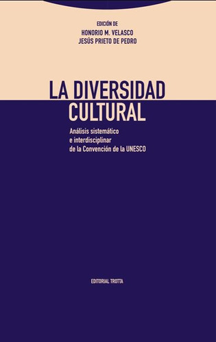 Diversidad Cultural, La - Velasco, Prieto De Pedro