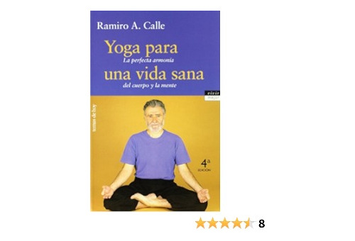 Yoga Para Una Vida Sana / Ramiro Calle (envíos)