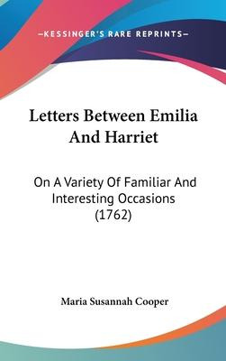 Libro Letters Between Emilia And Harriet : On A Variety O...