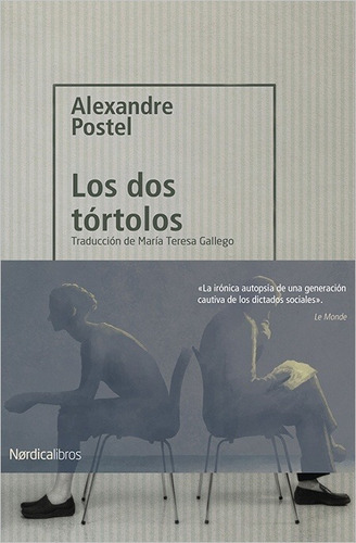 Alexandre Postel-dos Tortolos, Los