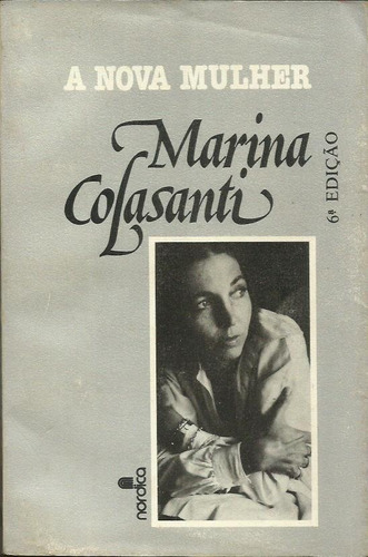 A Nova Mulher - Marina Colasanti