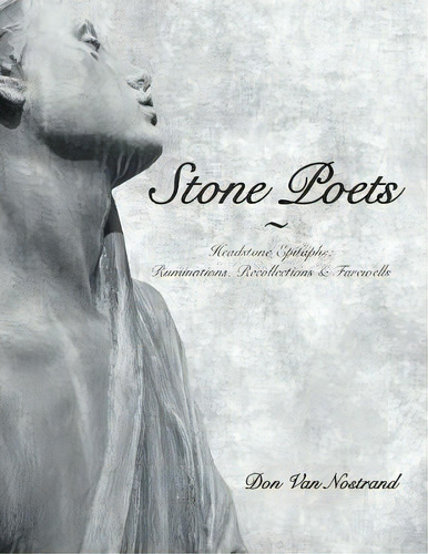 Stone Poets, De Don Van Nostrand. Editorial Mindstir Media, Tapa Blanda En Inglés