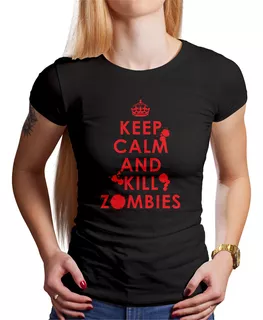 Polo Dama Keep Calm And Kill Zombies (d0895 Boleto.store)