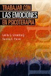 Trabajar Con Las Emociones En Psicoterapia - Greenberg