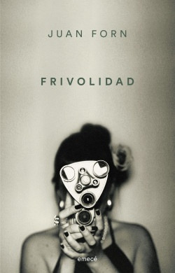 Frivolidad - Juan Forn