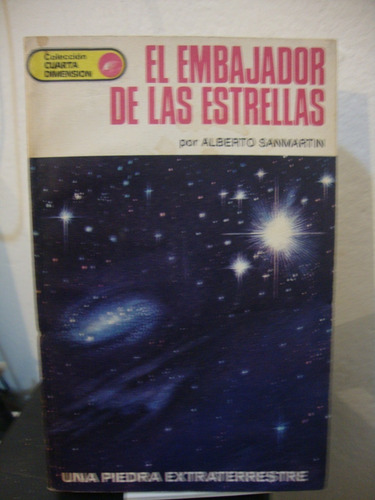 El Embajador De Las Estrellas - Alberto Sanmartin (Usado)