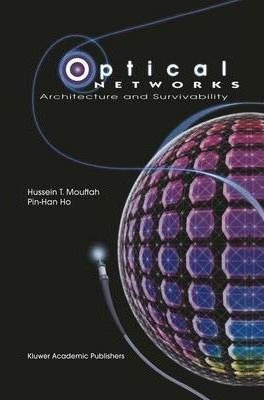 Optical Networks - Hussein T. Mouftah