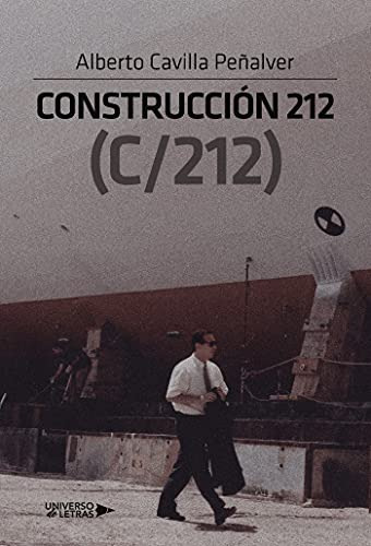 Construccion 212 -c-212- -sin Coleccion-, De Alberto Cavilla. Editorial Universo De Letras, Tapa Blanda En Español, 2017