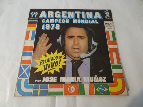  Jose M Muñoz - Los Goles Del Mundial 78 - Vinilo (d)