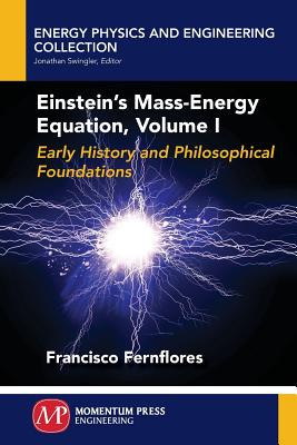 Libro Einstein's Mass-energy Equation, Volume I - Fernflo...