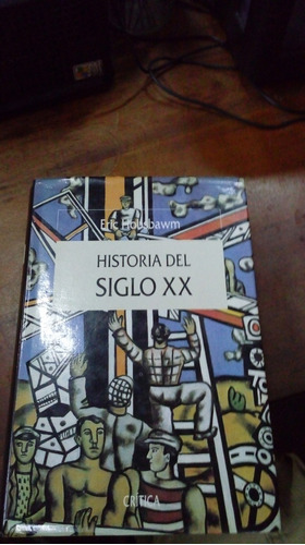 Libro Historia Del Siglo Xx    Eric Hobsbawm