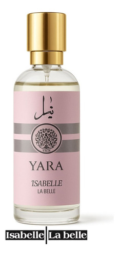 Perfume Árabe Yara Isabelle La Belle 15ml Feminino Baunilha De Bolso Ou Bolsa - Compacto - Alta Fixação Com Rastro Marcante E Alta Durabilidade