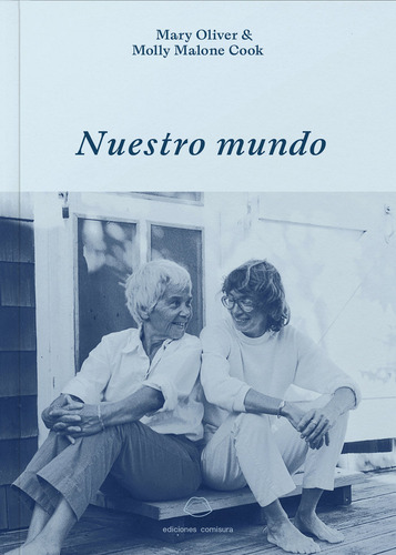 Nuestro Mundo, De Malone Cook, Molly. Editorial Comisura, Tapa Blanda En Español, 2024