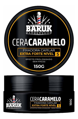 Cera Caramelo Fixadora Capilar Extra Forte N5 150g - Baruk