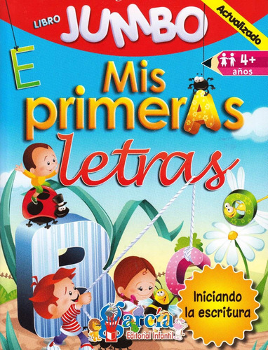 Libro Jumbo Mis Primeras Letras - García