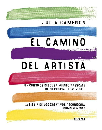 Camino Del Artista, El - Julia Cameron