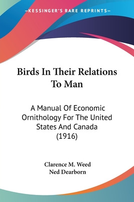 Libro Birds In Their Relations To Man: A Manual Of Econom...