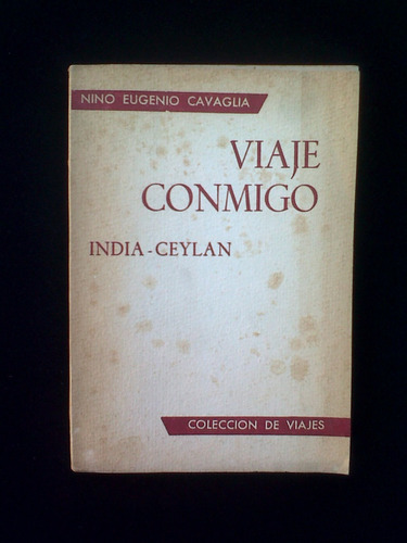 Viaje Conmigo India Ceylan Nino Eugenio Cavaglia