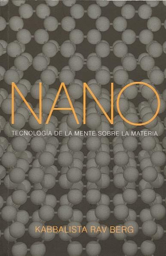 Nano - Tecnologia De La Mente Sobre La Materia