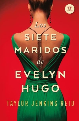 Los Siete Maridos De Evelyn Hugo