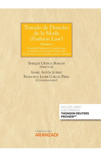 Libro Tratado De Derecho De La Moda (fashion Law) - Enriq...