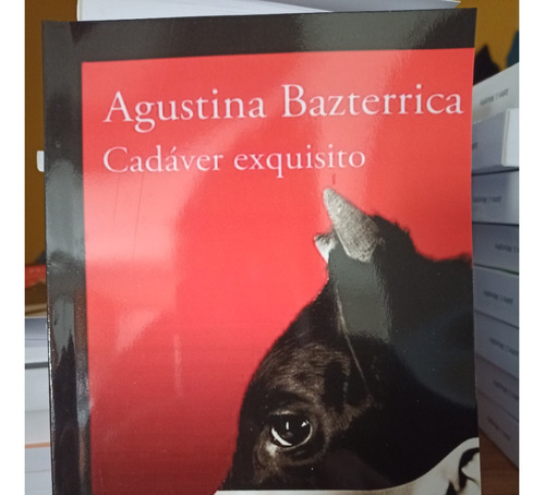 Cadáver Exquisito Agustina Bazterrica