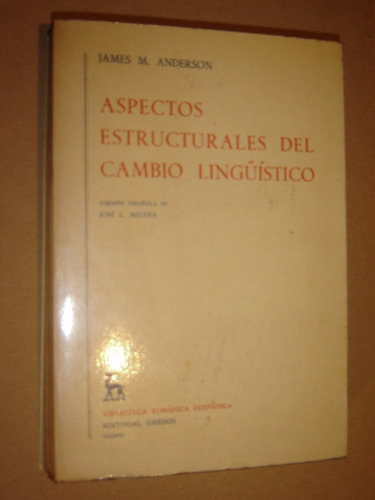 Aspectos Estructurales Del Cambio Lingüistico. J.m. Anderson