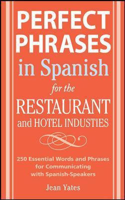 Libro Perfect Phrases In Spanish For The Hotel And Restau...