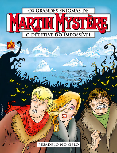 Martin Mystère - volume 24: Pesadelo no gelo, de Morales, Paolo. Martin Mystère (24), vol. 24. Editorial Mythos, capa mole em português, 2021