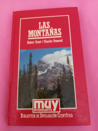 Muy Interesante 28 - Las Montañas - Charles Pomerol