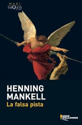 Libro: La Falsa Pista / Henning Mankell