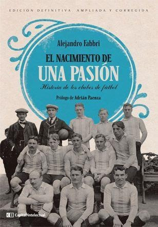 Nacimiento De Una Pasion, El - Fabbri, Alejandro