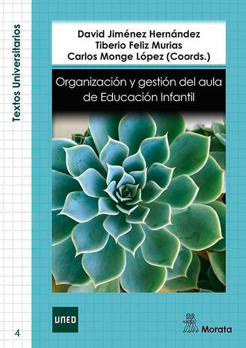 Libro: Organizacion Y Gestion Del Aula De Educacion Infantil