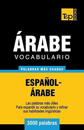 Vocabulario Espanol-arabe - 3000 Palabras Mas Usadas